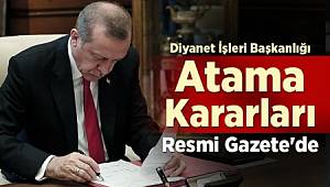 Diyanet İşleri Başkanlığı Atama Kararları Resmi Gazete'de 