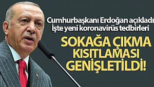 Cumhurbaşkanı Erdoğan açıkladı... İşte yeni koronavirüs tedbirleri