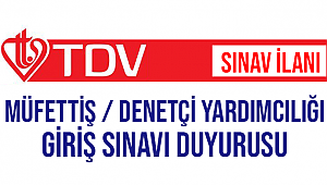 Müfettiş Yardımcılığı/Denetçi Yardımcılığı Giriş Sınavı Duyurusu