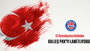 Diyanet-Sen den Açıklama; Kalleş PKK'yı Lanetliyoruz