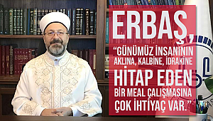  Erbaş, “Meallerde Geliştirilmeye Açık Alanlar Çalıştayı'na Katıldı