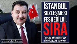 Güldemir, İstanbul Sözleşmesi’nin feshedilmesi memnuniyet verici