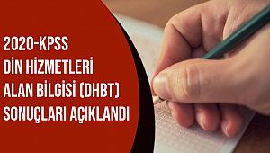 DHBT Sonuçları Açıklandı