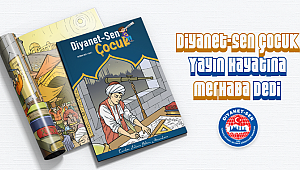 Diyanet-Sen Çocuk Yayın Hayatına Merhaba Dedi