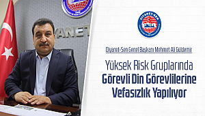 Öncelikli gruplar arasına alınmamak,Din görevlilerimize yapılan vefasızlıktır