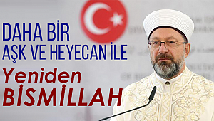 ERBAŞ; Yeniden BİSMİLLAH