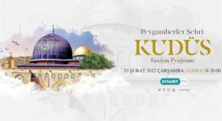 Diyanet TV’den Kudüs belgeseli