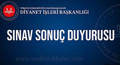 Sınav Sonuç Duyuru