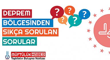 Deprem Bölgesinden Sıkça Sorulan Sorular