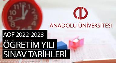 AOF 2022-2023 Öğretim Yılı Sınav Tarihleri