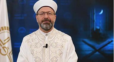 Erbaş’tan Kadir Gecesi mesajı