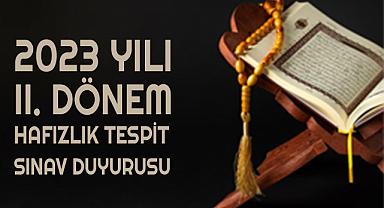 Hafızlık Tespit Sınav Duyurusu