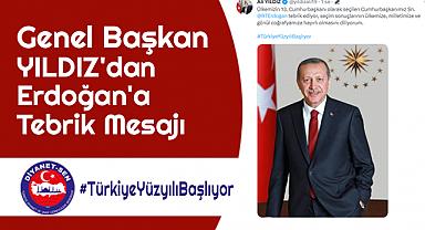Genel Başkan YILDIZ'dan Erdoğan'a Tebrik Mesajı