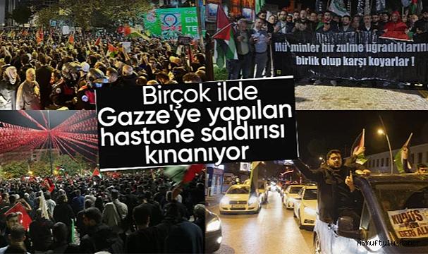 Yurt genelinde İsrail'in saldırısı protesto edildi