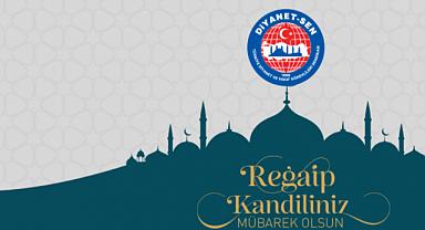 Genel Başkan Yıldız'dan Regaib Kandili Mesaj