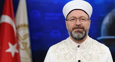 Başkan Erbaş'tan Miraç Gecesi mesajı