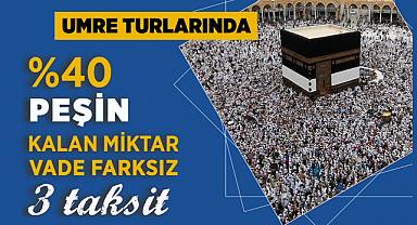 Umre Turlarında vade farksız 3 taksit İmkanı