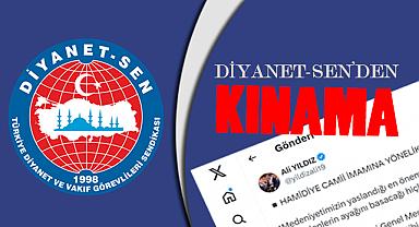 Diyanet-sen'den Kınama
