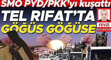 Tel Rıfat kuşatması! Esad PKK/YPG’ye bırakmıştı, SMO planı bozdu
