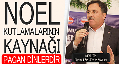YILDIZ;Noel Kutlamalarının Kaynağı Pagan DinlerdirNoel