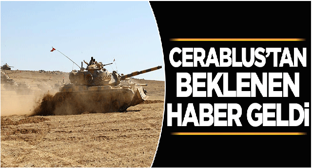 Cerablus’un kontrolü tamamen DAEŞ'ten alındı