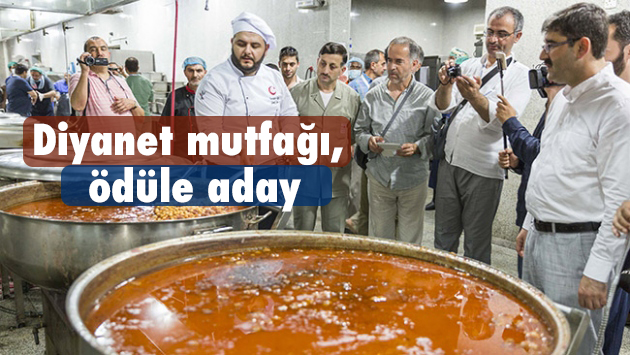 Diyanet'in ödüllü mutfağı, yeniden ödül adayı