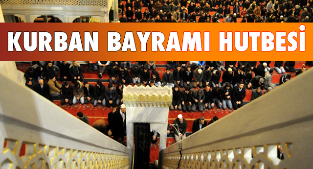 12.09.2016 Tarihli Kurban Bayramı Hutbesi