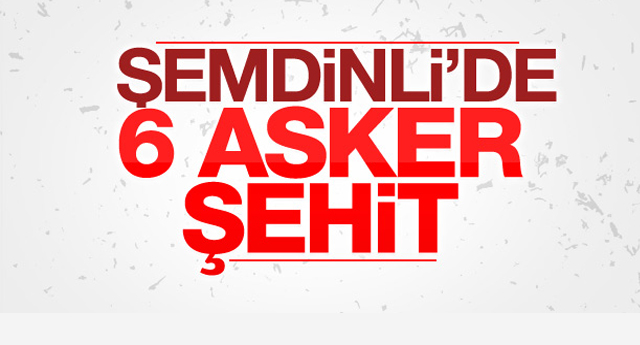 Şemdinli'de karakola bomba yüklü araçla saldırı: 6 şehit