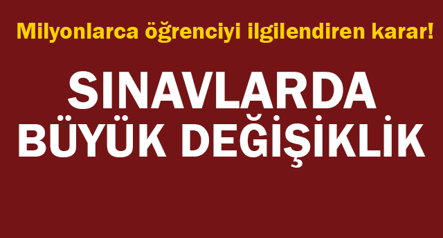 Açıköğretim sınavlarında büyük değişiklik!