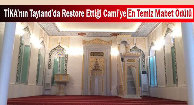 TİKA’nın Tayland’da Restore Ettiği Cami’ye En Temiz Mabet Ödülü