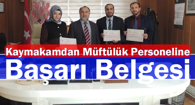 Sincan Kaymakamından Müftülük Personeline Başarı Belgesi