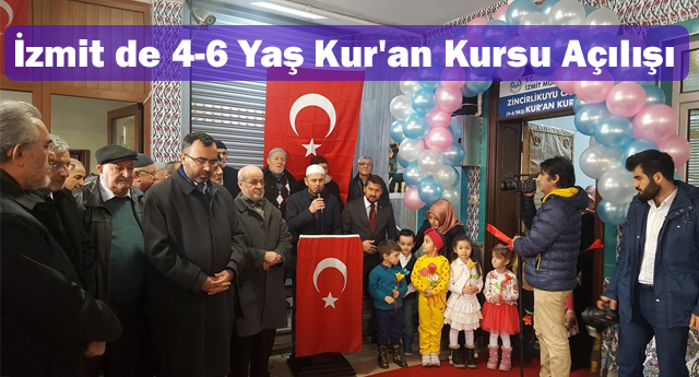 İzmit de 4-6 Yaş Kur'an Kursu Açılışı