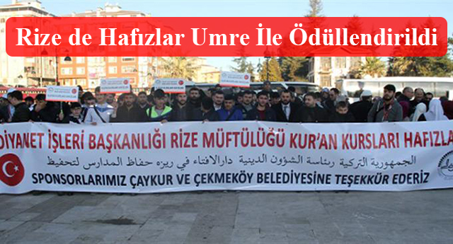 Rize de Hafızlar Umre İle Ödüllendirildi