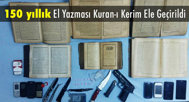 Rize de 150 yıllık el yazması Kuran-ı Kerim ele geçirildi.