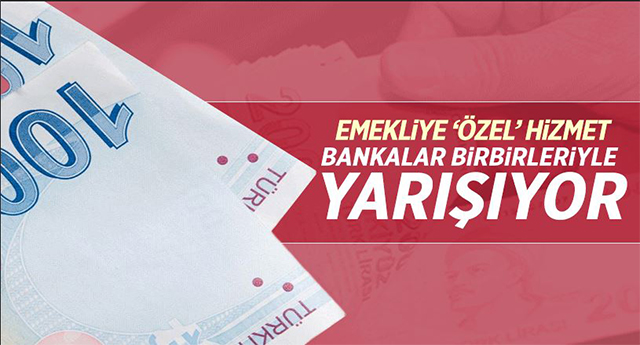 Bankalardan emekliye ‘özel’ hizmet