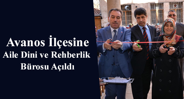 Avanos İlçesine Aile Dini Ve Rehberlik Bürosu Açıldı
