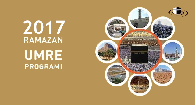 2017 Ramazan ayı umre programımız belli oldui