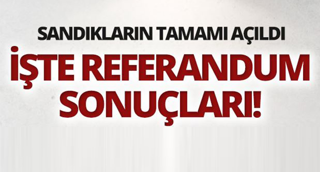 Sandıkların tamamı açıldı! İşte sonuçlar...
