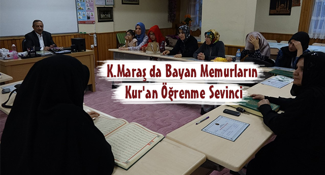 Bayan Memurların Kur'an Öğrenme Sevinci