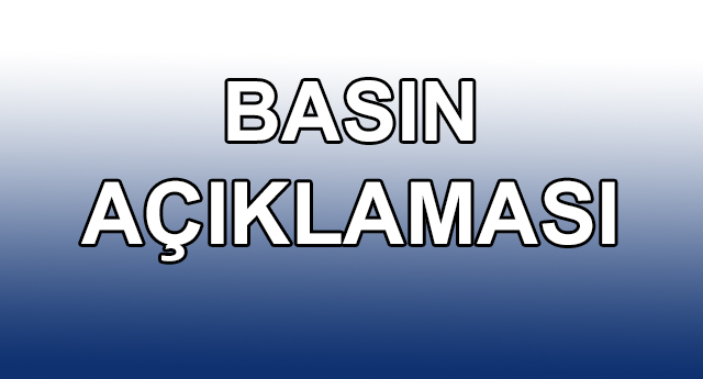 Basın Açıklaması