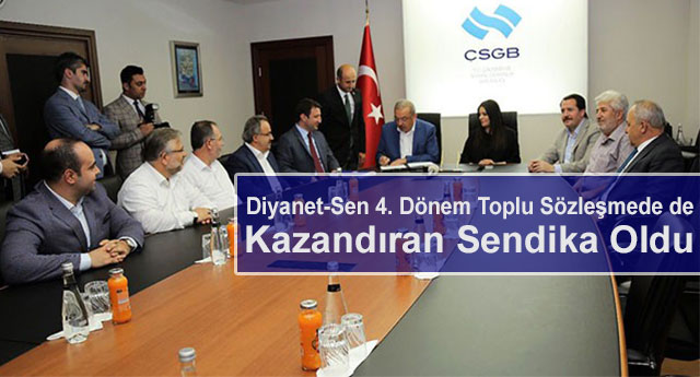 Diyanet-Sen 4. Dönem Toplu Sözleşmede de Kazandıran Sendika Oldu