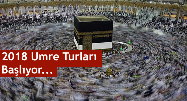 2018 Yılı Umre Turları Başlıyor...