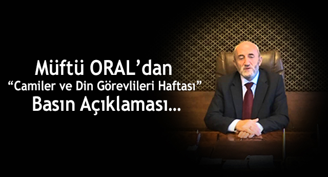 “Camiler ve Din Görevlileri Haftası” Basın Açıklaması…