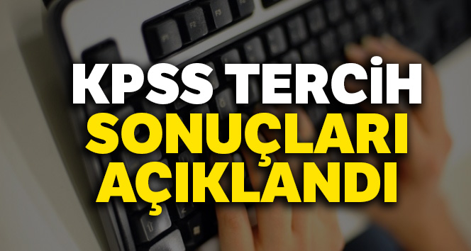 KPSS yerleştirme sonuçları açıklandı |KPSS TERCİH SONUÇLARI ÖĞREN! Son dakika Eğitim haberleri...