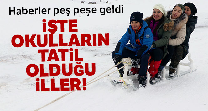 Yarın okullar tatil mi? İşte 7 Ocak Pazartesi günü okulların tatil edildiği iller