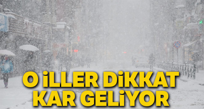 O iller dikkat! Kar geliyor, 22 Şubat 2019 yurtta hava durumu