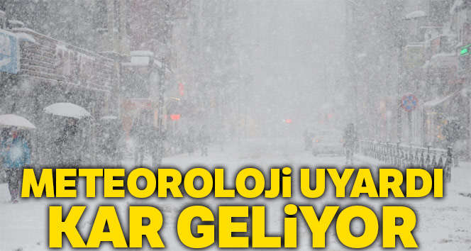 Meteoroloji uyardı! Kar geliyor, 3 Mart 2019 yurtta hava durumu