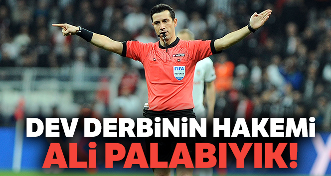 Ali Palabıyık'ın ilk Fenerbahçe - Galatasaray derbisi