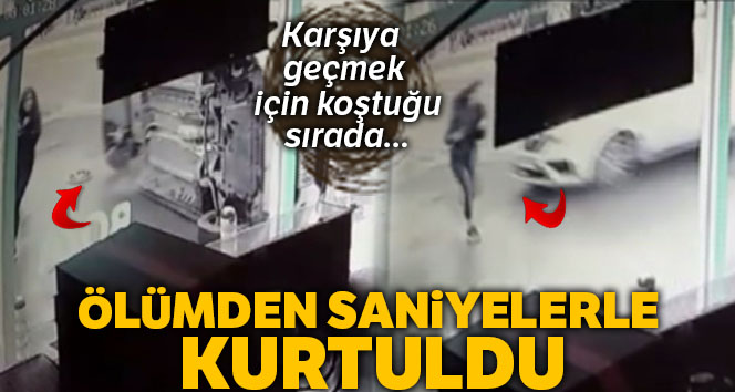 Ölümden kıl payı kurtuluş kamerada