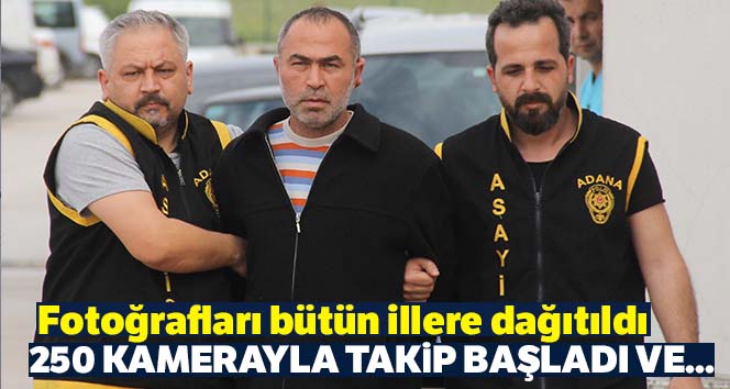 Polis, vahşet zanlısını 250 kamera izleyip kroki çıkararak buldu